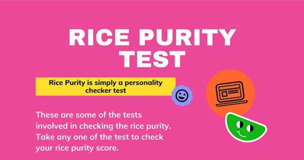 Rice Purity Test 